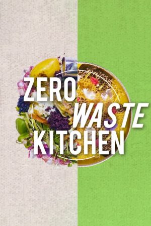 Zero Waste Kitchen (2022) poster