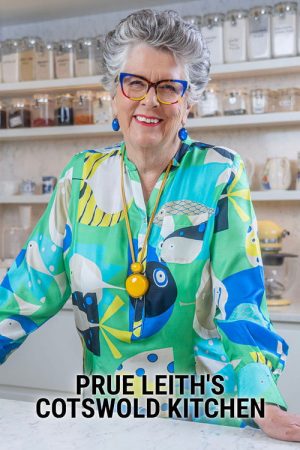 Prue Leith’s Cotswold Kitchen (2024) poster