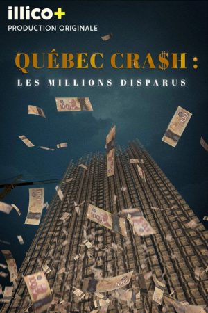 Quebec Cra$h: The Missing Millions (2026) poster