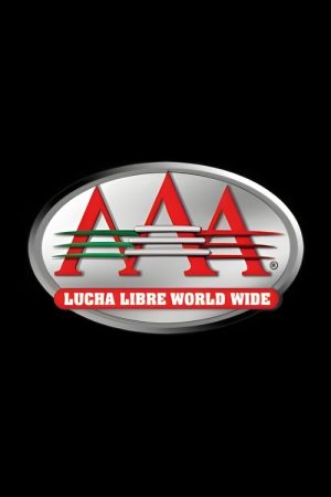 Lucha Libre AAA Worldwide (2026) Web Series — Cast, Story & Where to Watch | MovieLinkBD poster