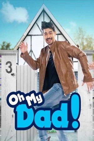 Oh My Dad! (2020) poster