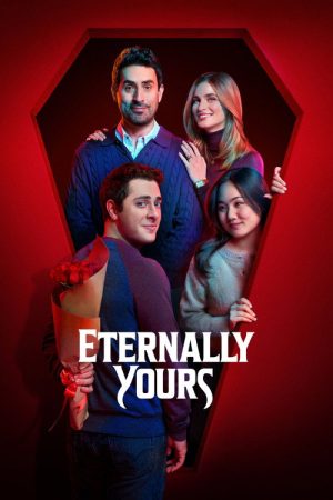 Eternally Yours (2026) poster