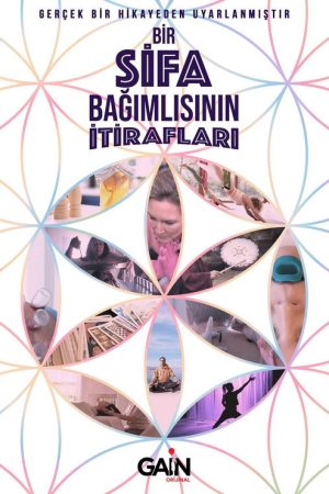 Bir Sifa Bagimlisinin Itiraflari (2021) poster