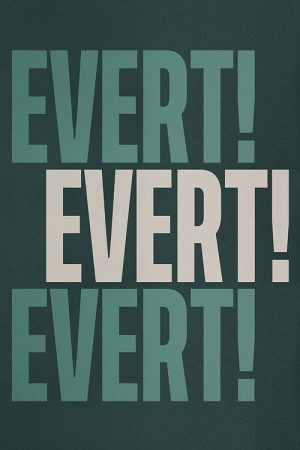 Evert! Evert! Evert! (2021) poster