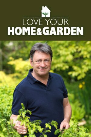 Love Your Home and Garden (2017) poster