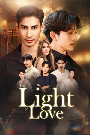 The Light of Love (2025) poster