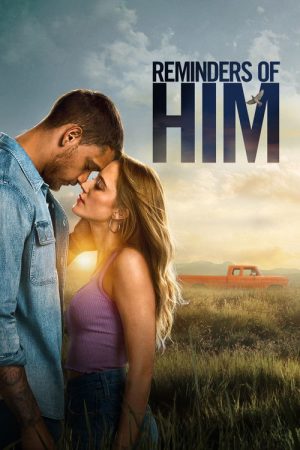 Reminders of Him (2026) — Cast, Story & Where to Watch | MovieLinkBD poster