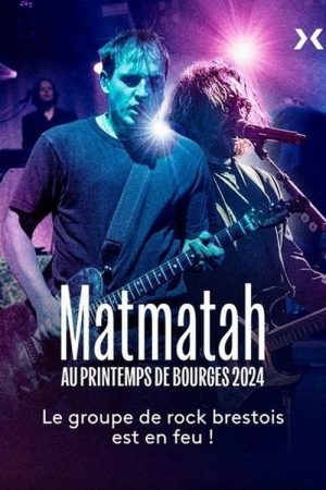 Matmatah au Printemps de Bourges 2024 (2024) poster