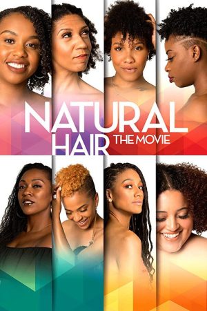 Natural Hair the Movie (2019) poster