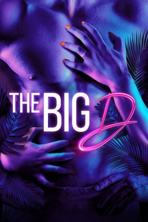 The Big D (2023) poster
