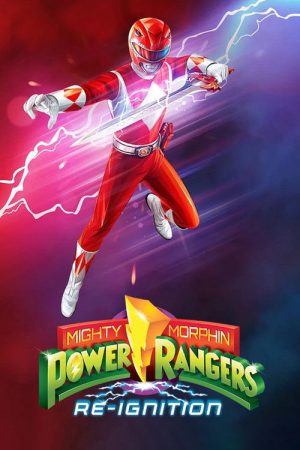 Mighty Morphin’ Power Rangers Re-Ignition (2023) poster