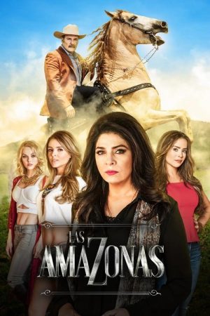 Las Amazonas (2016) poster