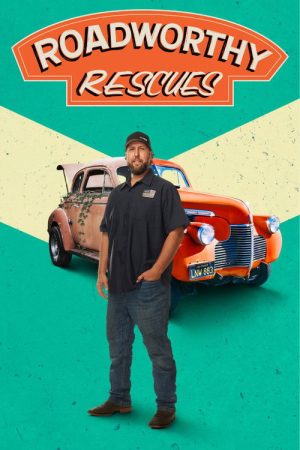Roadworthy Rescues (2022) poster