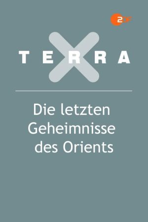 Die letzten Geheimnisse des Orients (2022) poster