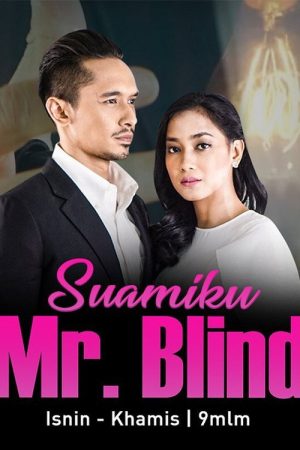 Suamiku Mr Blind (2019) poster