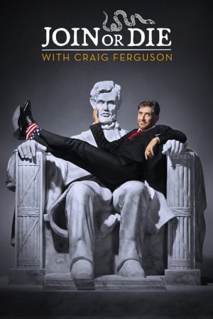 Join or Die with Craig Ferguson (2016) poster