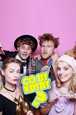 Co by kdyby? (2018) poster