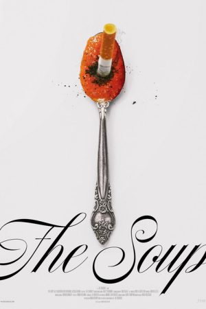 The Soup (2024) poster