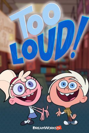 Too Loud! (2017) poster