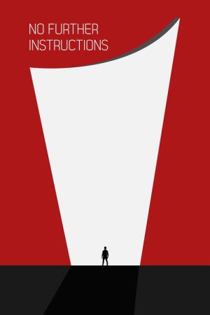 No Further Instructions (2016) poster