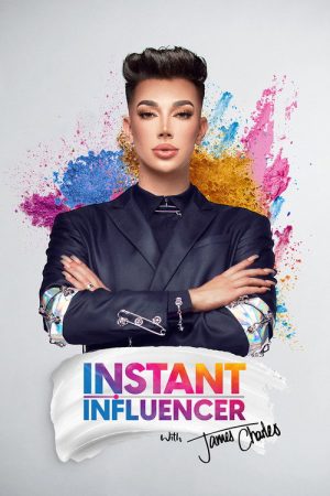 Instant Influencer with James Charles (2020) poster