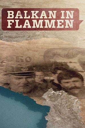 Balkan in Flammen (2020) poster