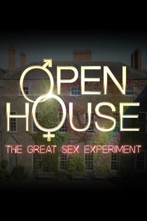 Open House: The Great Sex Experiment (2022) poster