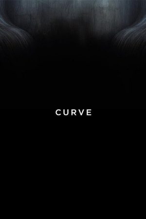 Curve (2016) poster