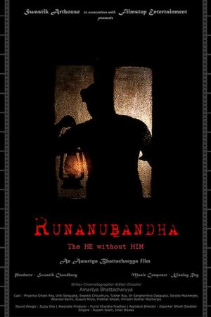 Runanubandha – The He Without Him (2018) poster
