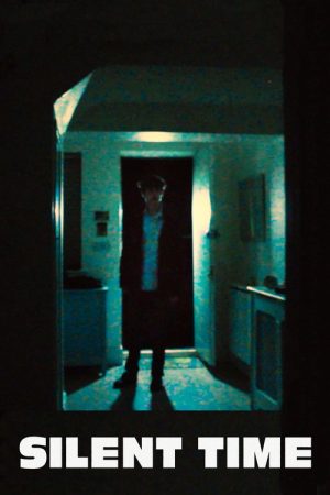 Silent Time (2024) poster