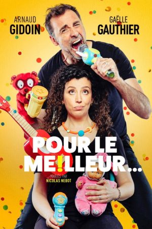Pour le meilleur… (2023) poster