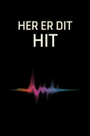 Her er dit hit (2020) poster