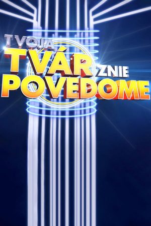 Tvoja tvár znie povedome (2016) poster