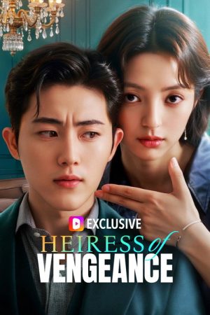 Heiress of Vengeance (2025) poster