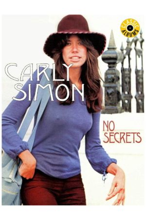 Classic Albums: Carly Simon – No Secrets (2017) poster