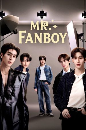 Mr. Fanboy (2026) Web Series — Cast, Story & Where to Watch | MovieLinkBD poster