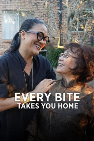 Every Bite Takes You Home (2022) poster