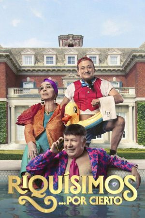 Riquísimos… Por Cierto (2025) poster