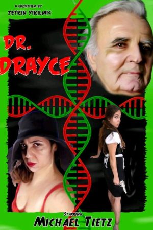 Dr. Drayce (2018) poster