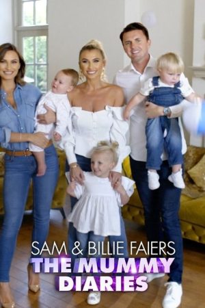 Sam & Billie Faiers: The Mummy Diaries (2016) poster