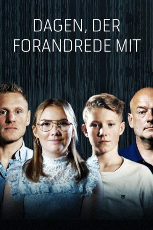 Dagen, der forandrede mit liv (2020) poster