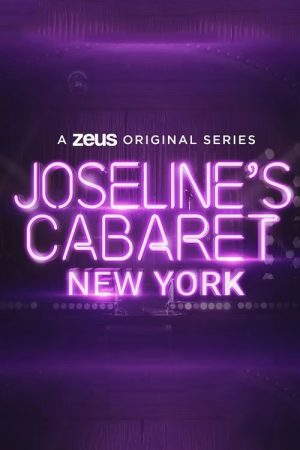 Joseline’s Cabaret: New York (2023) poster