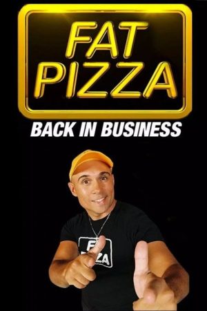 Fat Pizza: Back in Business (2019) poster