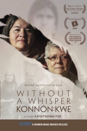 Without a Whisper – Konnón:kwe (2020) poster