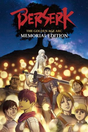 Berserk: The Golden Age Arc poster