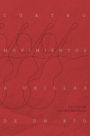 Cuatro movimientos a orillas de un río (2020) poster