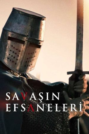 Savaşın Efsaneleri (2019) poster