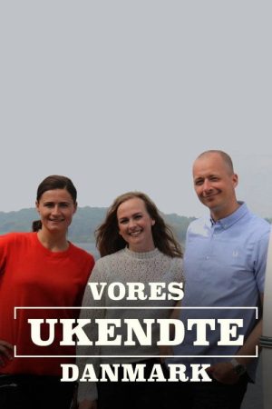 Vores ukendte Danmark (2017) poster