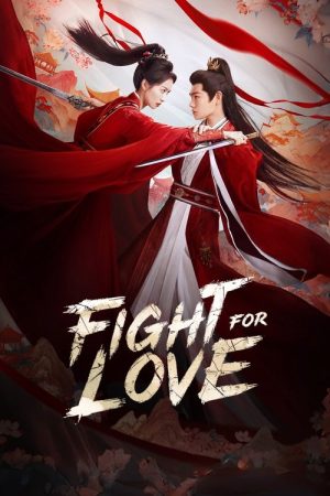Fight for Love (2025) poster