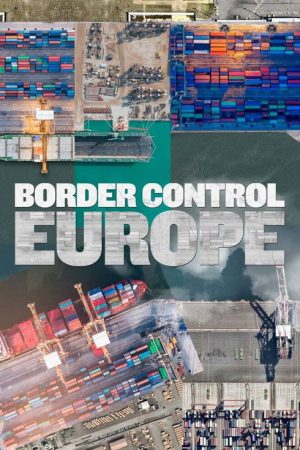 Border Control: Europe (2020) poster